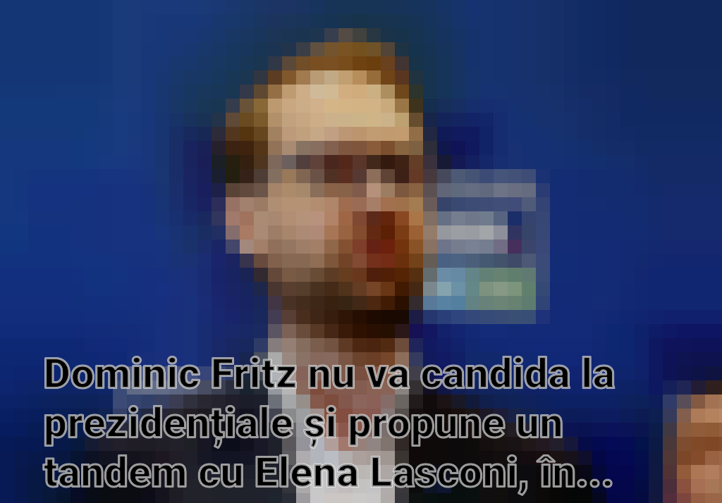 Dominic Fritz nu va candida la prezidențiale și propune un tandem cu Elena Lasconi, în timp ce Nicolae Ciucă își anunță candidatura Imagini