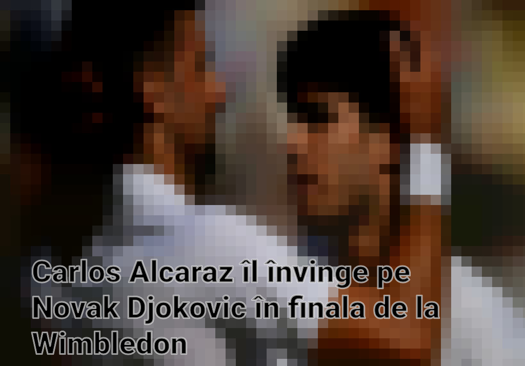 Carlos Alcaraz îl învinge pe Novak Djokovic în finala de la Wimbledon Imagini