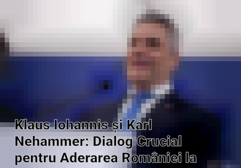 Klaus Iohannis și Karl Nehammer: Dialog Crucial pentru Aderarea României la Spațiul Schengen