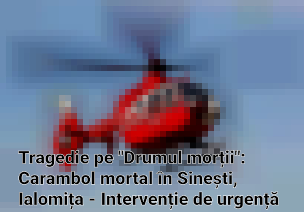 Tragedie pe "Drumul morții": Carambol mortal în Sinești, Ialomița - Intervenție de urgență cu Planul Roșu activat Imagini