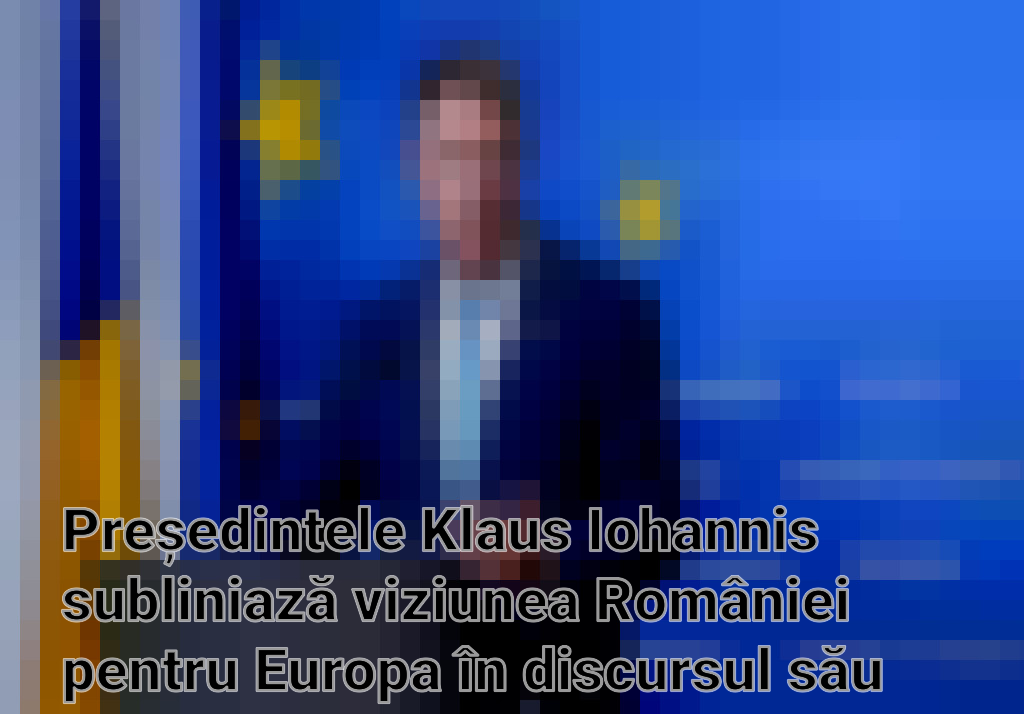 Președintele Klaus Iohannis subliniază viziunea României pentru Europa în discursul său din Parlamentul European Imagini