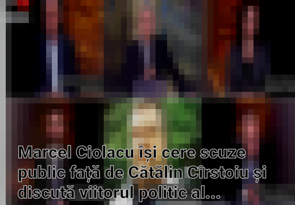 Marcel Ciolacu își cere scuze public față de Cătălin Cîrstoiu și discută viitorul politic al Bucureștiului Imagini