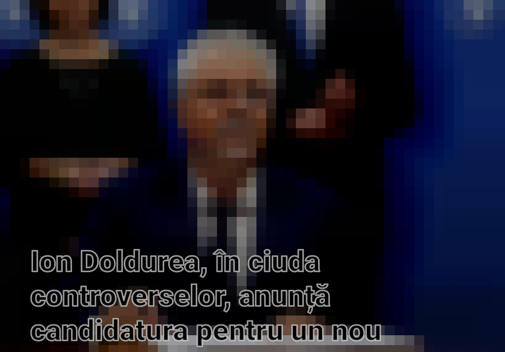 Ion Doldurea, în ciuda controverselor, anunță candidatura pentru un nou mandat de primar al Caracalului