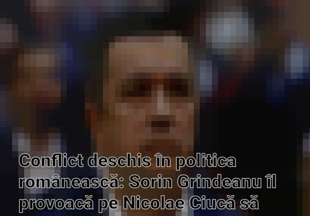 Conflict deschis în politica românească: Sorin Grindeanu îl provoacă pe Nicolae Ciucă să părăsească arena politică